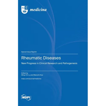Rheumatic Diseases: New Progress in Clinical Research and Pathogenesis