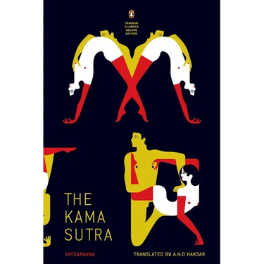 Kama Sutra: (Penguin Classics Deluxe Edition)