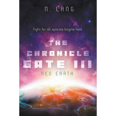 The Chronicle Gate 3: Neo Earth
