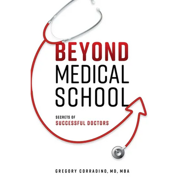 Beyond Medical School: Secrets of Successful Doctors