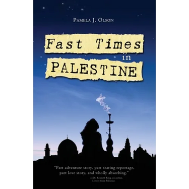 Fast Times in Palestine