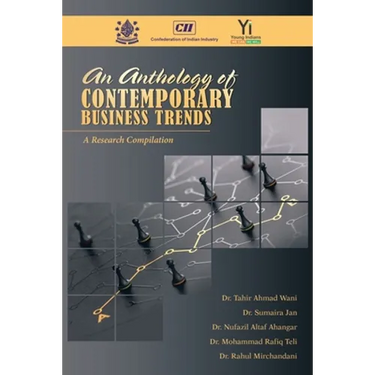 An Anthology of Contemporary Business Trends: A Research Compilation