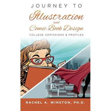 Journey to Illustration & Comic Book Design: College Admissions & Profiles