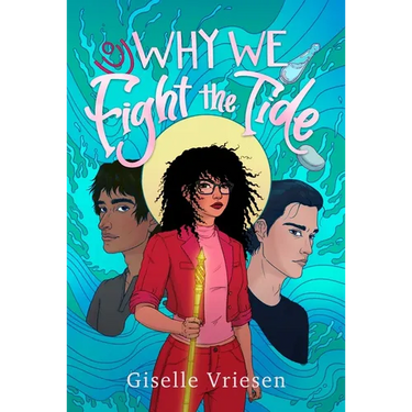 Why We Fight the Tide