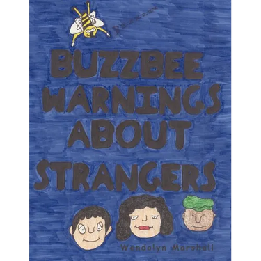Buzzbee Warnings about Strangers