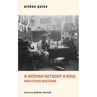 A Woman Without a Soul and Other Writings