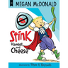 Stink: Hamlet and Cheese
