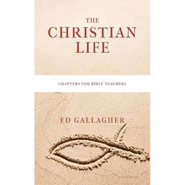 The Christian Life