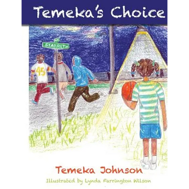 Temeka's Choice