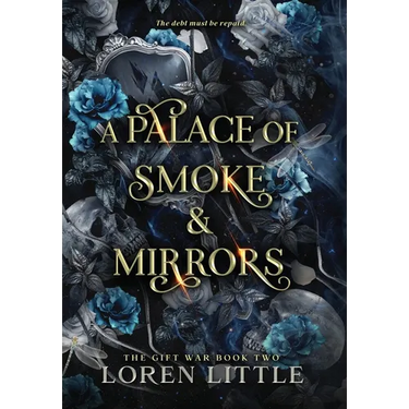 A Palace of Smoke & Mirrors