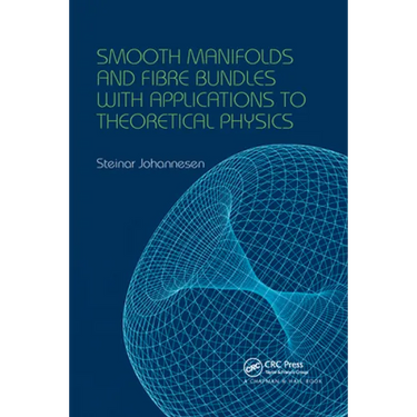 Smooth Manifolds and Fibre Bundles with Applications to Theoretical Physics