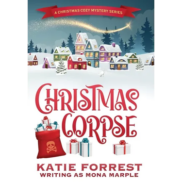 Christmas Corpse: A Christmas Cozy Mystery Series Book 1
