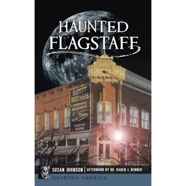 Haunted Flagstaff