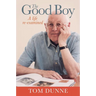 The Good Boy: A Re-Examined Life