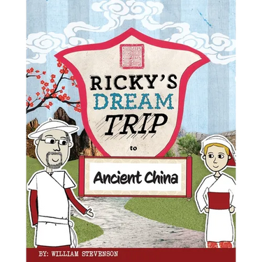 Ricky's Dream Trip to Ancient China
