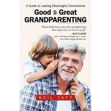 Good To Great Grandparenting