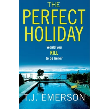 The Perfect Holiday