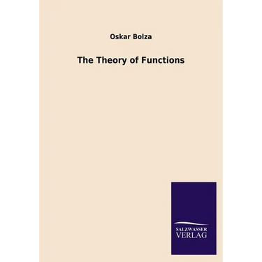 The Theory of Functions