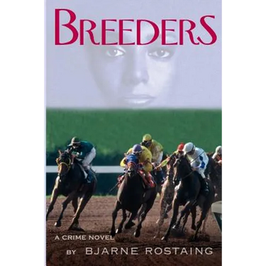 Breeders: a crime novel