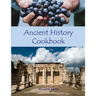 Ancient History Cookbook