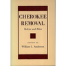 Cherokee Removal: Before and After