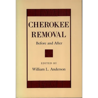 Cherokee Removal: Before and After