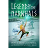 Legend of the Narwhals