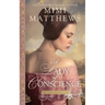 A Lady of Conscience