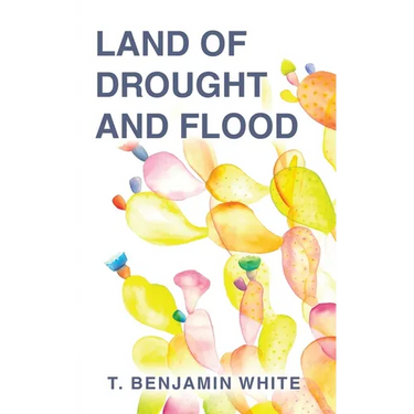 Land of Drought and Flood