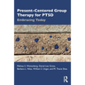 Present-Centered Group Therapy for Ptsd: Embracing Today