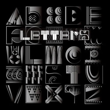 Letters: Building an Alphabet with Art and Attitude