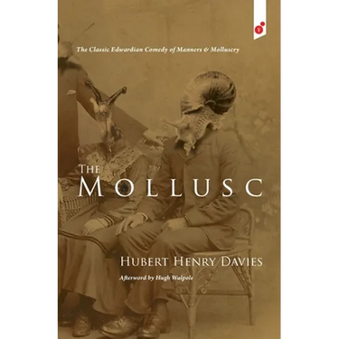 Mollusc: an Edwardian Comedy
