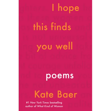 I Hope This Finds You Well: Poems