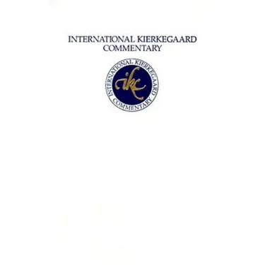 International Kierkegaard Commentary Volume 8: Concept of Anxiety