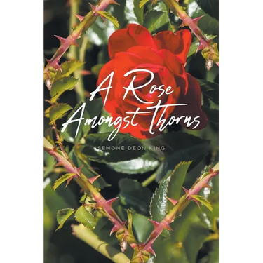 A Rose Amongst Thorns