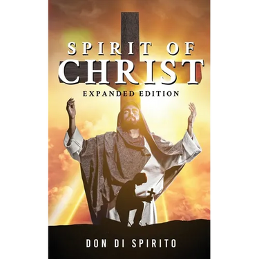 Spirit of Christ: Expanded Edition
