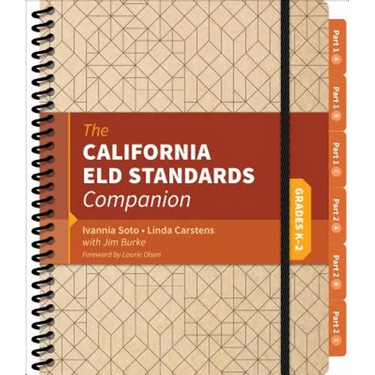 The California Eld Standards Companion, Grades K-2