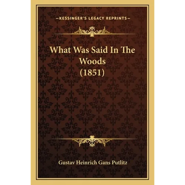 What Was Said In The Woods (1851)