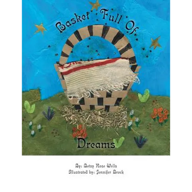 Basket Full of Dreams