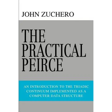 The Practical Peirce: An Introduction to the Triadic Continuum Implemented as a Computer Data Structure