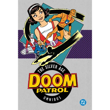 Doom Patrol: The Silver Age Omnibus (2025 Edition)