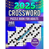 2025 crossword puzzle book for adults with solution: There are more than 100+ medium to hard crossword puzzles available for adults and seniors! (cros