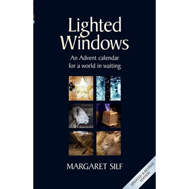 Lighted Windows: An Advent calendar for a world in waiting