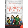 A Medieval Family: The Pastons of Fifteenth-Century England