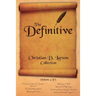 Christian D. Larson - The Definitive Collection - Volume 4 of 6