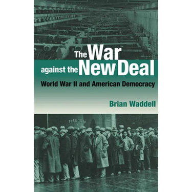 The War against the New Deal