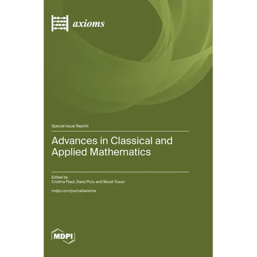 Advances in Classical and Applied Mathematics