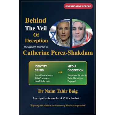 Behind The Veil Of Deception: Catherine Perez-Shakdam