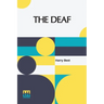 The Deaf: Their Position In Society And The Provision For Their Education In The United States