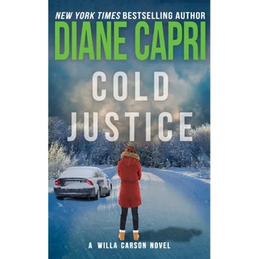 Cold Justice: A Willa Carson Mystery
